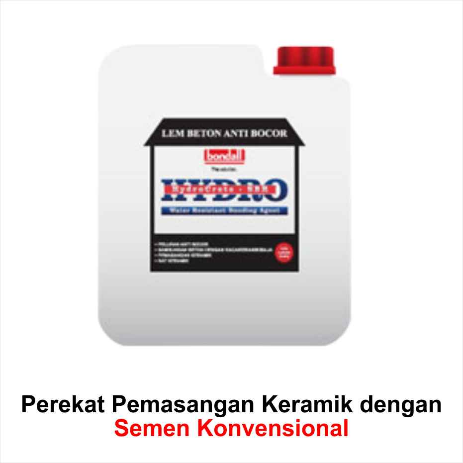 lem bondall sebagai perekat pemasangan keramik dengan semen konvensional