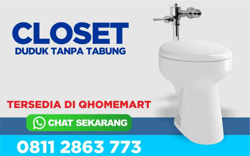 Closet Duduk Tanpa Tabung