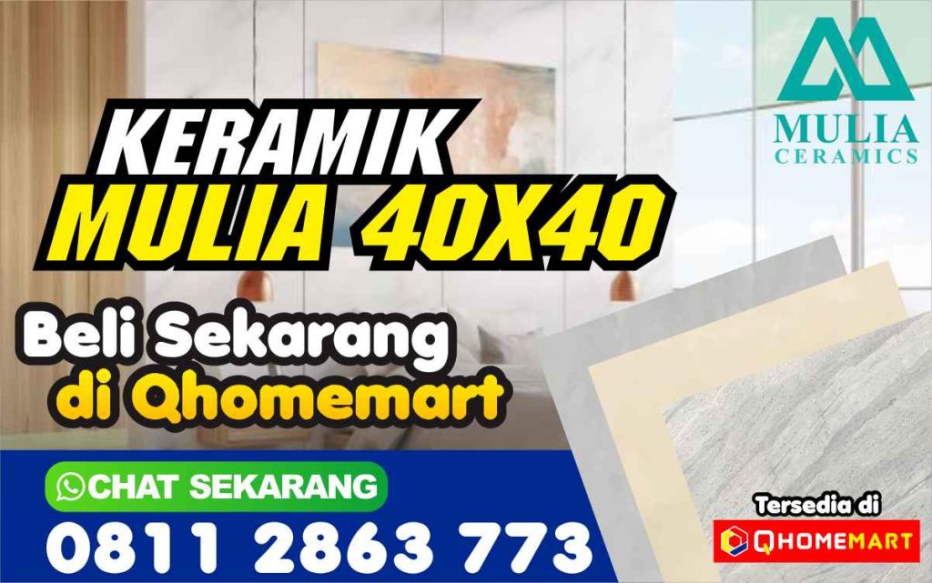 Daftar Harga Keramik Mulia 40x40